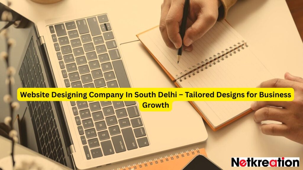 Website Designing Company In South Delhi